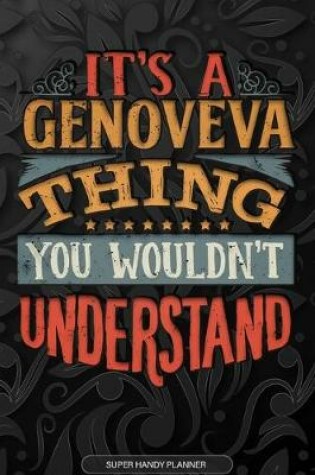 Cover of It's A Genoveva Thing You Wouldn't Understand