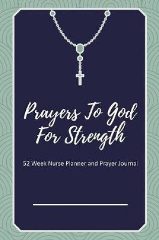 Cover of Prayers To God For Strength