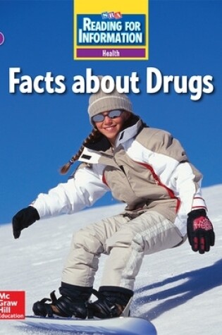 Cover of Reading for Information, On Level Student Reader, Health - Facts About Drugs, Grade 6