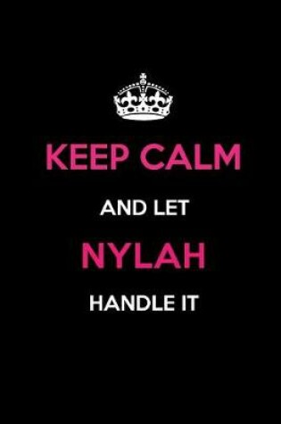 Cover of Keep Calm and Let Nylah Handle It