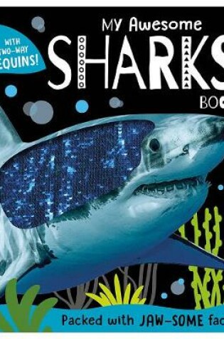 Cover of My Awesome Sharks Book CB with Sequins