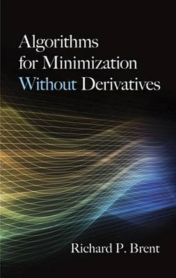 Book cover for Algorithms for Minimization Without Derivatives