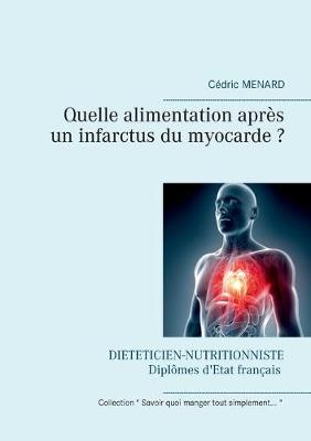 Book cover for Quelle alimentation après un infarctus du myocarde ?