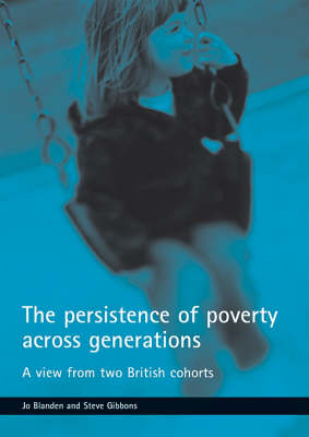 Book cover for The persistence of poverty across generations