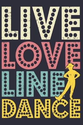 Book cover for Live Love Linedance