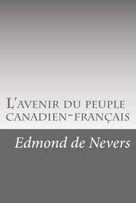 Cover of L'avenir du peuple canadien-francais