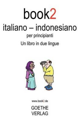 Cover of Book2 Italiano - Indonesiano Per Principianti