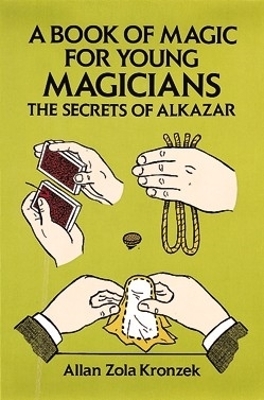 Book cover for A Book of Magic for Young Magicians