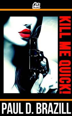 Book cover for Kill Me Quick!