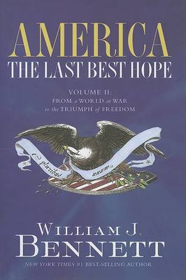 Book cover for America: The Last Best Hope, Volume 2