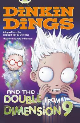 Cover of Bug Club Independent Fiction Year 4 Grey B Dinkin Dings and the Double Dimension Nine