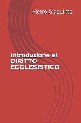 Book cover for Introduzione al DIRITTO ECCLESISTICO