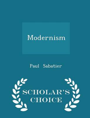 Book cover for Modernism - Scholar's Choice Edition