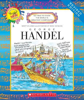 Cover of George Handel (Revised Edition) (Getting to Know the World's Greatest Composers)