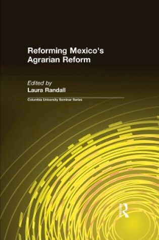 Cover of Reforming Mexico's Agrarian Reform