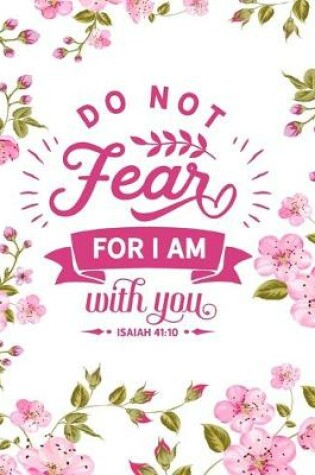 Cover of Do Not Fear For I Am With You