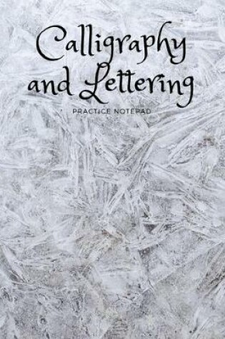 Cover of Calligraphy and Hand Lettering Practice Notepad