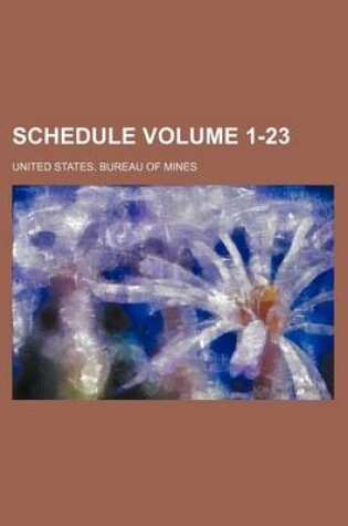 Cover of Schedule Volume 1-23