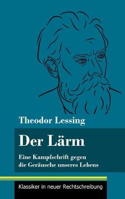 Book cover for Der Lärm