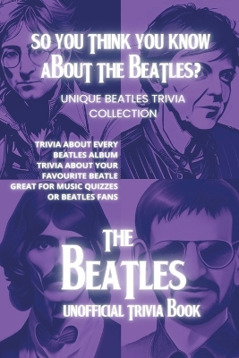 Book cover for So You Think You Know About The Beatles?