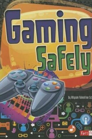 Cover of Gaming Safely