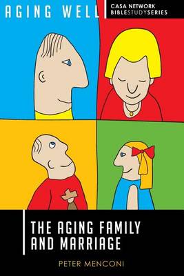 Book cover for The Aging Family and Marriage