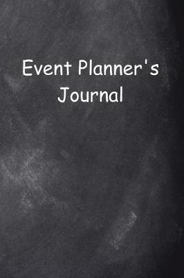 Cover of Event Planner's Journal Chalkboard Design