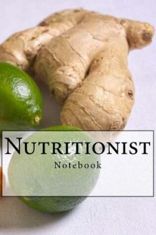 Cover of Nutritionist Notebook