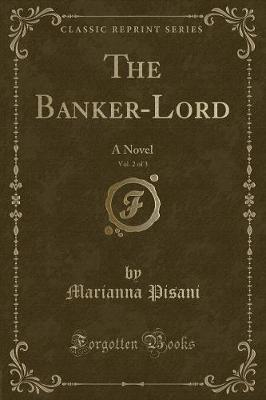 Book cover for The Banker-Lord, Vol. 2 of 3