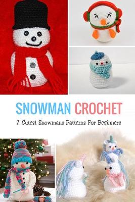 Book cover for Snowman Crochet