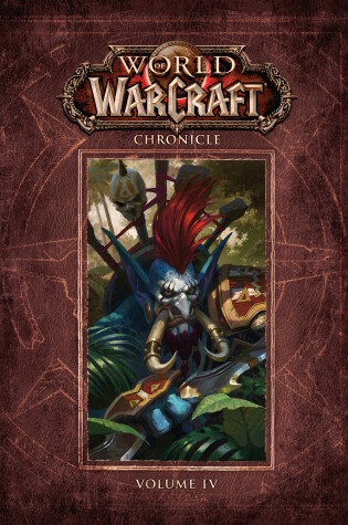 Cover of World Of Warcraft Chronicle Volume 4