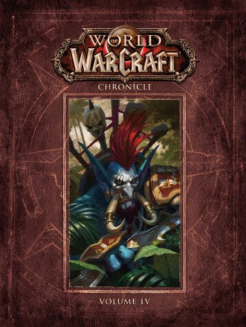 Book cover for World of Warcraft Chronicle Volume 4