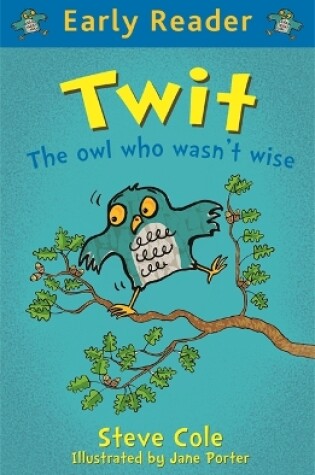 Cover of Early Reader: Twit