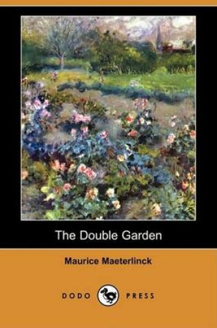 Cover of The Double Garden (Dodo Press)