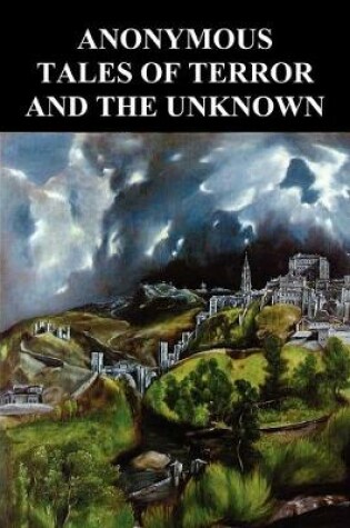 Cover of Anonymous Tales of Terror and the Unknown