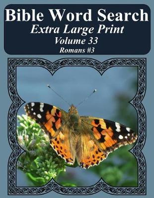 Book cover for Bible Word Search Extra Large Print Volume 33