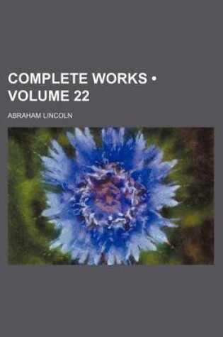 Cover of Complete Works (Volume 22)