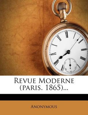 Book cover for Revue Moderne (Paris. 1865)...