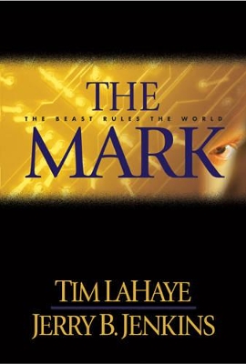 Cover of The Mark: the Beast Rules the World