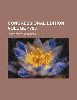 Book cover for Congressional Edition Volume 4798