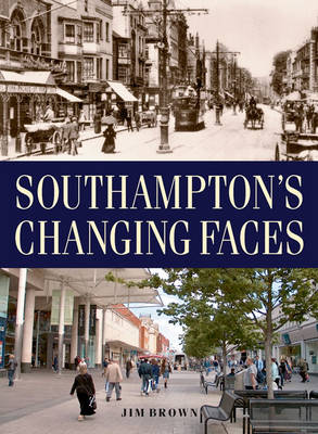 Book cover for Southampton's Changing Faces