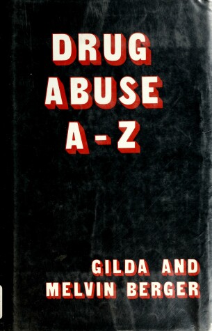 Book cover for Drug Abuse A-Z