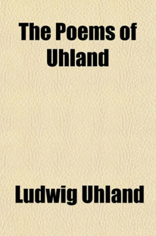Cover of The Poems of Uhland