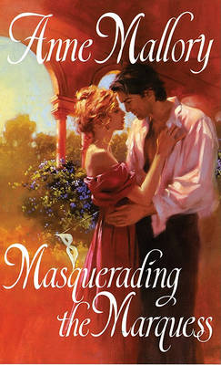 Book cover for Masquerading The Marquess