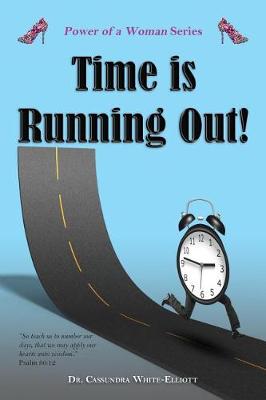 Book cover for Time Is Running Out!