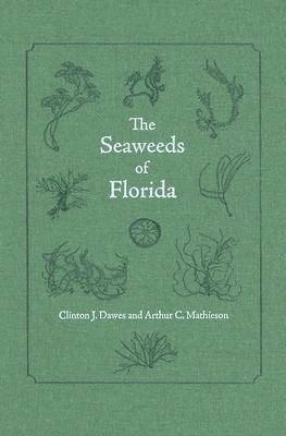 Cover of The Seaweeds of Florida