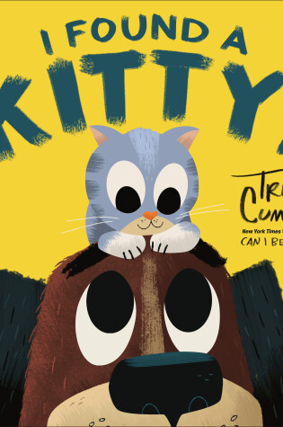 Cover of I Found A Kitty!