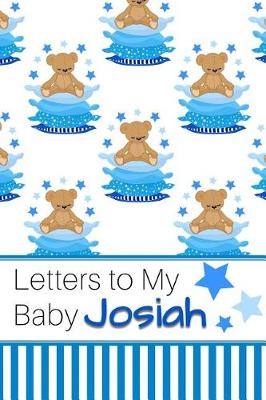 Book cover for Letters to My Baby Josiah