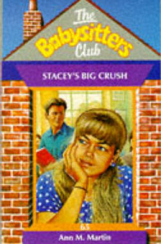 Cover of Stacey's Big Crush