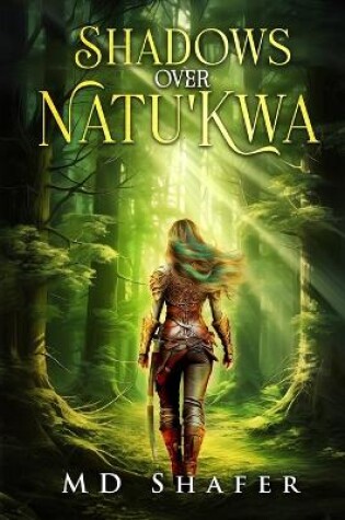 Cover of Shadows Over Natu'kwa